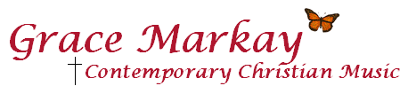 Grace Markay Contemporary Christian Music